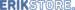 Erikstore